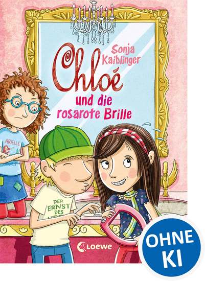 Chloé und die rosarote Brille (Band 3) - Witzige Kinderbuchreihe mit Illustrationen ab 10 Jahre - cover