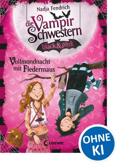Die Vampirschwestern black & pink (Band 2) - Vollmondnacht mit Fledermaus - Lustiges Fantasybuch für alle Vampirfans ab 10 Jahren - Der Kinderbuch-Klassiker über Freundschaft die erste Liebe und jede Menge Abenteuer - cover