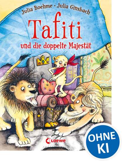 Tafiti und die doppelte Majestät (Band 9) - Komm mit nach Afrika und lerne die Welt des beliebten Erdmännchens kennen - Erstlesebuch zum Vorlesen und ersten Selberlesen ab 6 Jahren - cover