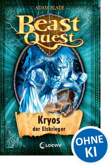 Beast Quest (Band 28) - Kryos der Eiskrieger - Spannender Abenteuerroman ab 8 Jahre - cover