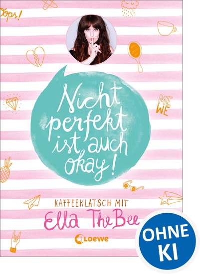 Nicht perfekt ist auch okay! - Kaffeeklatsch mit Ella TheBee - cover