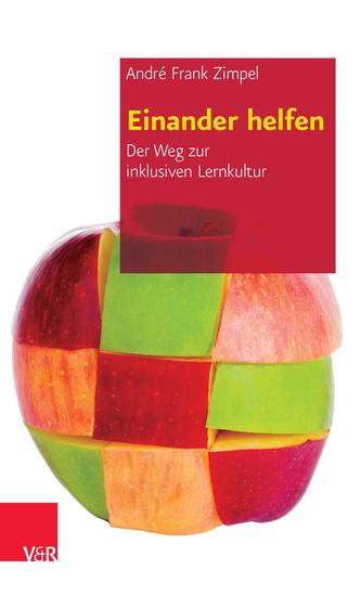 Einander helfen - Der Weg zur inklusiven Lernkultur - cover