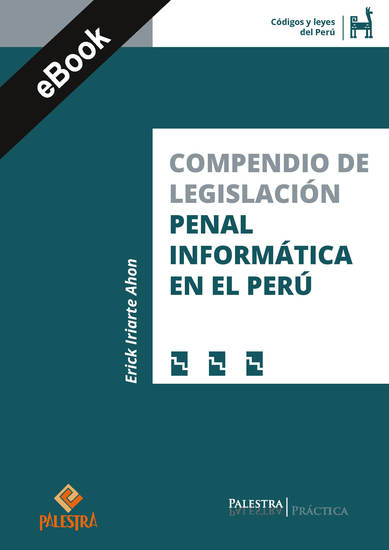 Compendio de legislación penal informática en el Perú - cover