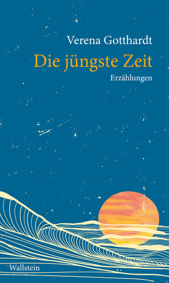 Die jüngste Zeit - Erzählungen - cover