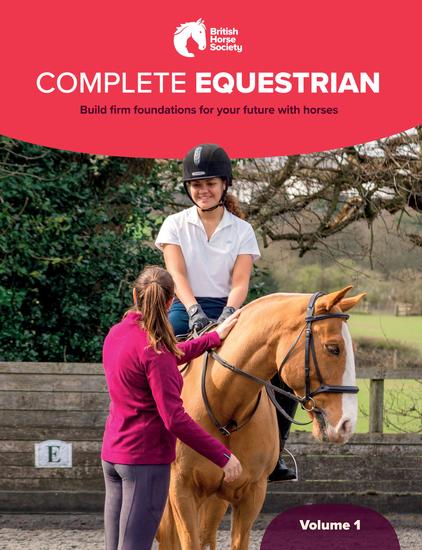 BHS Complete Equestrian: Volume 1 - Build firm foundations for your future with horses - cover