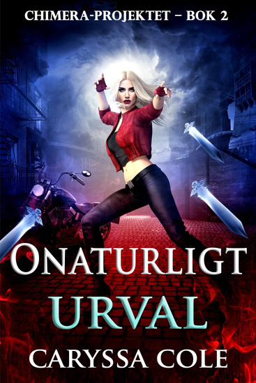 Onaturligt urval - Mörk urban fantasy om jakten på monster – och rädslan att bli ett - cover