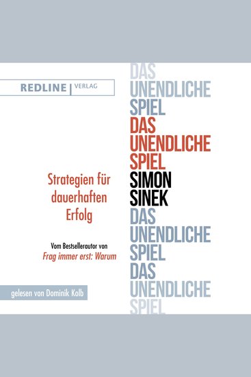 Das unendliche Spiel - Strategien für dauerhaften Erfolg - cover
