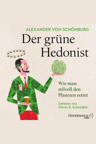 Der grüne Hedonist - Wie man stilvoll den Planeten rettet - cover