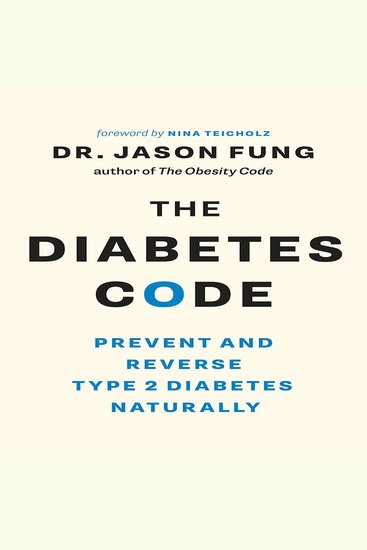 The Diabetes Code - Prevent and Reverse Type 2 Diabetes Naturally - cover