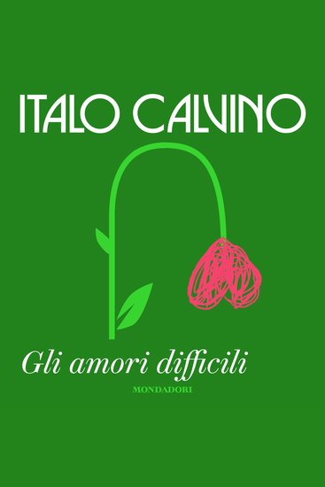 Gli amori difficili - cover