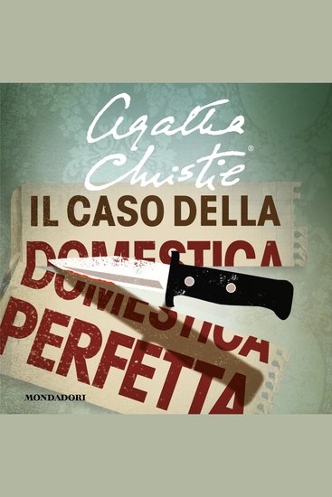 Il caso della domestica perfetta - e altre storie - cover
