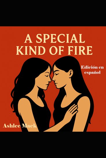 Special Kind of Fire A: Edición en español - cover