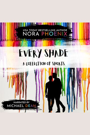 Every Shade: A Collection of Shorts - cover