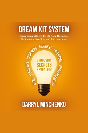 Dream Kit System - Inspiration and Ideas for Start-up Designers Businesses Inventors and Entrepreneurs - cover