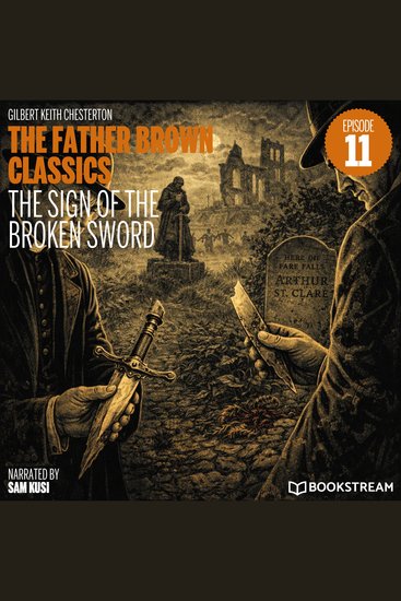 Sign of the Broken Sword The (The Father Brown Classics Episode 11) - cover