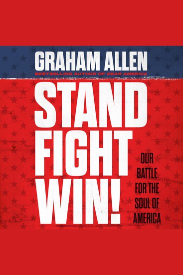 Stand Fight Win - Our Battle for the Soul of America - cover