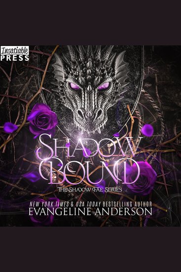 Shadowbound - An Enemies to Lovers Dark Romantasy (The Shadow Fae Book Three) - cover