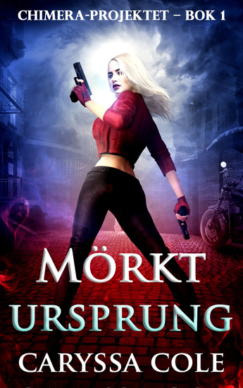 Mörkt ursprung - Mörk urban fantasy om jakten på monster – och rädslan att bli ett - cover