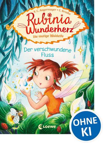 Rubinia Wunderherz die mutige Waldelfe (Band 3) - Der verschwundene Fluss - Kinderbuch zum Vorlesen und ersten Selberlesen - Für Mädchen ab 6 Jahre - Fantasybuch für Erstleser - cover