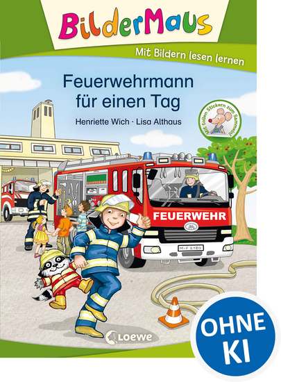 Bildermaus - Feuerwehrmann für einen Tag - Mit Bildern lesen lernen - cover