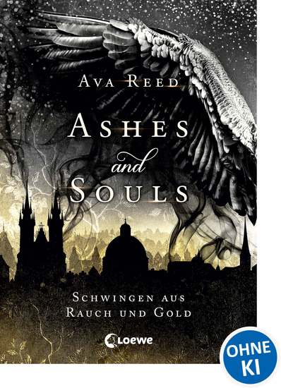 Ashes and Souls (Band 1) - Schwingen aus Rauch und Gold - cover