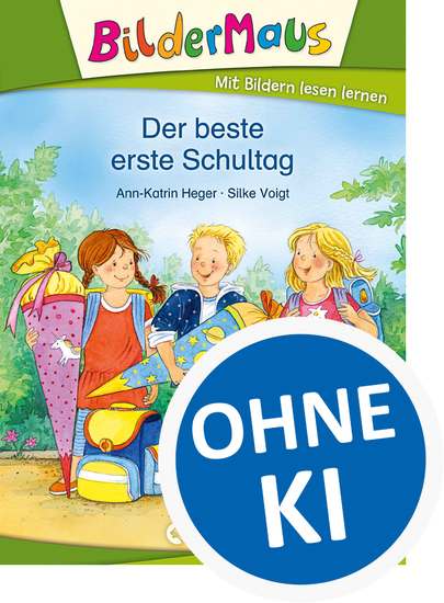Bildermaus - Der beste erste Schultag - Mit Bildern lesen lernen - Ideal für die Vorschule und Leseanfänger ab 5 Jahre - cover