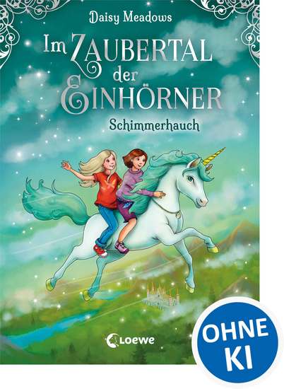 Im Zaubertal der Einhörner (Band 2) - Schimmerhauch - Kinderbuch zum ersten Selberlesen für Mädchen und Jungen ab 7 Jahre - cover