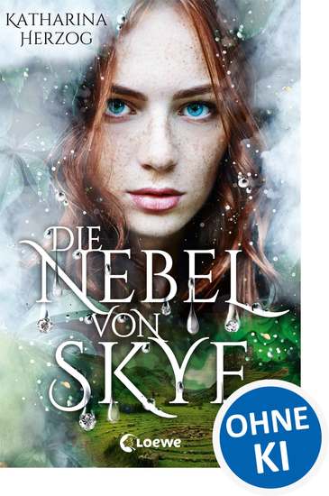 Die Nebel von Skye - Romantasy in den schottischen Highlands - cover