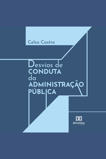 Desvios de conduta da administração pública - cover