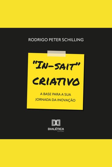 "In-sait" criativo - a base para a sua Jornada da Inovação - cover