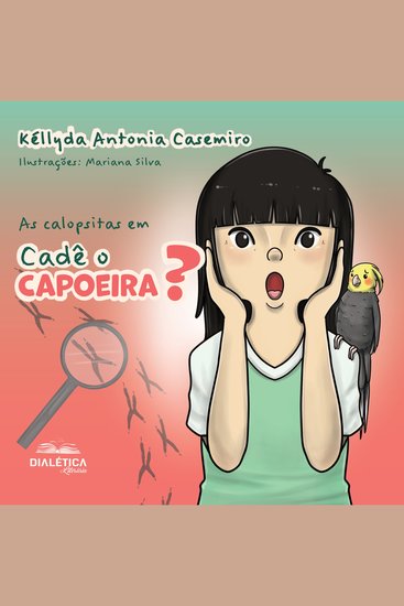 As calopsitas em: cadê o Capoeira - cover