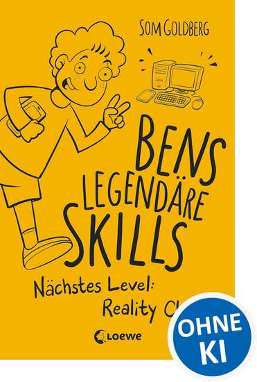 Bens legendäre Skills - Nächstes Level: Reality Check - Comic-Roman für Jungen und Mädchen ab 12 Jahre - cover