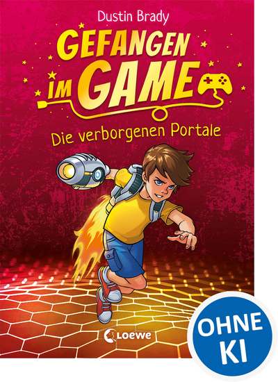 Gefangen im Game (Band 1) - Die verborgenen Portale - Kinderbuch für Jungen und Mädchen ab 8 Jahre - cover