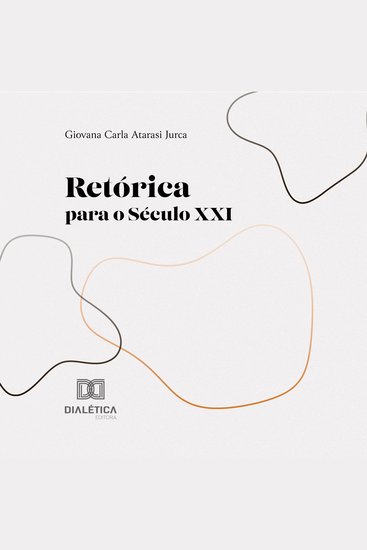 Retórica para o Século XXI - cover