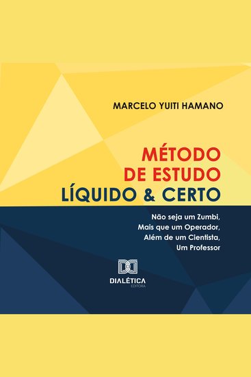 Método de Estudo Líquido & Certo - não seja um zumbi mais que um operador além de um cientista um professor - cover