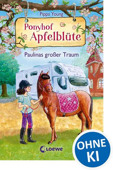 Ponyhof Apfelblüte (Band 14) - Paulinas großer Traum - Für Mädchen ab 8 Jahre - cover