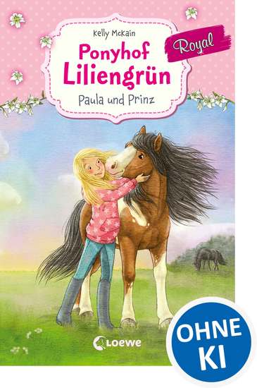 Ponyhof Liliengrün Royal (Band 2) - Paula und Prinz - Für Mädchen ab 7 Jahre - cover