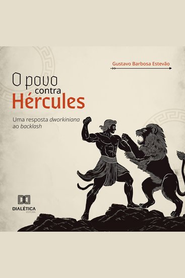 O povo contra Hércules - uma resposta dworkiniana ao backlash - cover