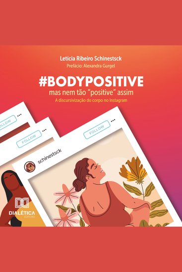 #bodypositive mas nem tão "positive" assim - a discursivização do corpo no Instagram - cover