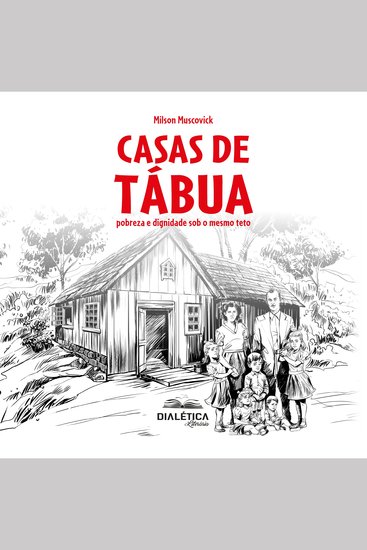 Casas de Tábua - pobreza e dignidade sob o mesmo teto - cover