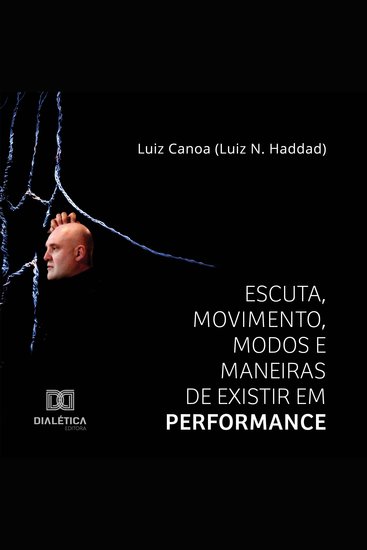 Escuta Movimento Modos e Maneiras de Existir em Performance - cover