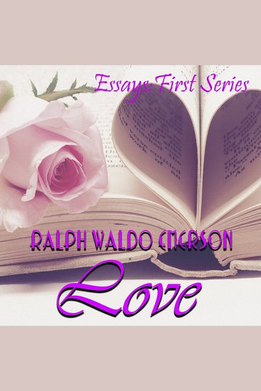 Essays: First Series Love - cover
