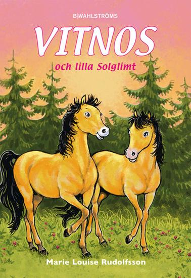 Vitnos och lilla Solglimt - cover