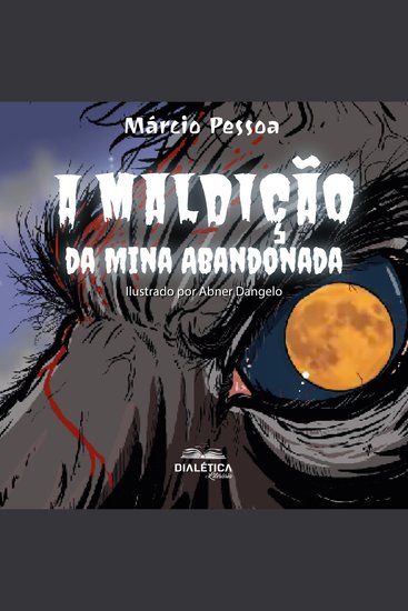 A maldição da mina abandonada - cover