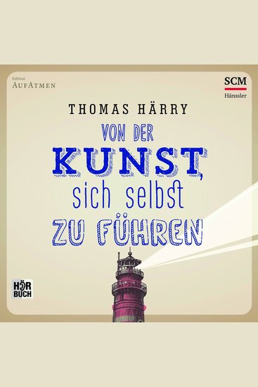 Von der Kunst sich selbst zu führen - cover