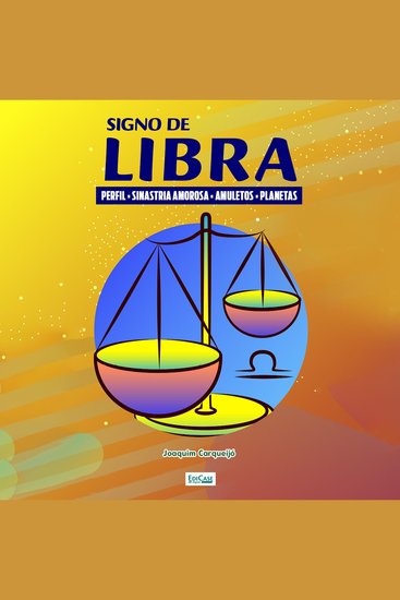 Signo de Libra - Perfil sinastria amorosa amuletos planetas - cover