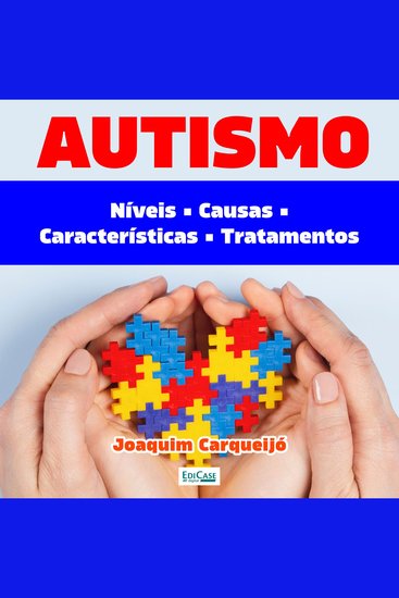 Autismo - o que é autismo na infância autismo em adultos - cover