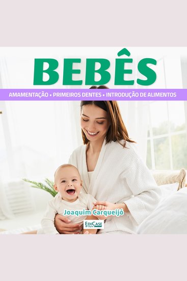 Bebês - Amamentação aleitamento introdução alimentar primeiros dias - cover