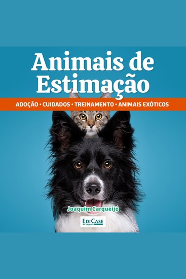 Animais de Estimação - Adoção cuidados treinamento animais exóticos - cover