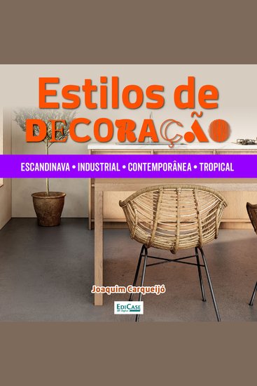Audiobook Estilos de decoração - Industrial escandinava contemporânea tropical - cover